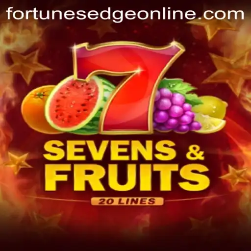 Unlock the Excitement: Exploring SevensFruits20 and the Power of FortunesEdge